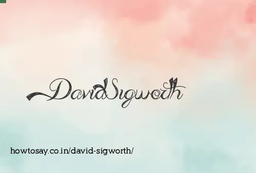 David Sigworth