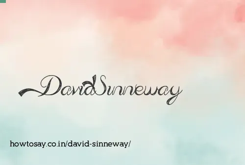 David Sinneway