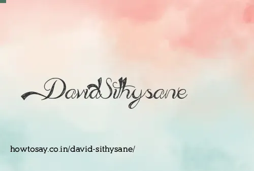 David Sithysane