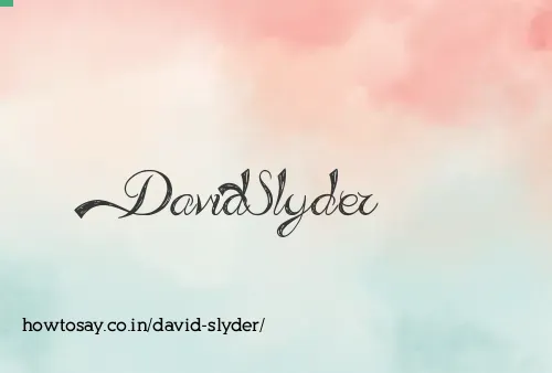 David Slyder