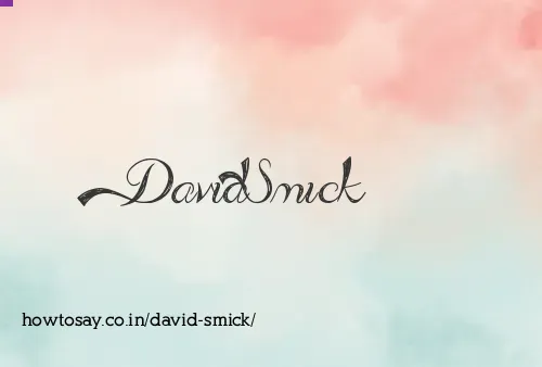 David Smick