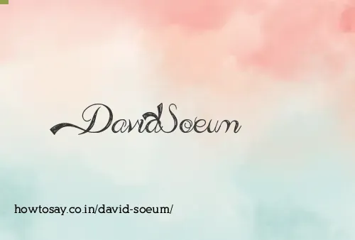 David Soeum