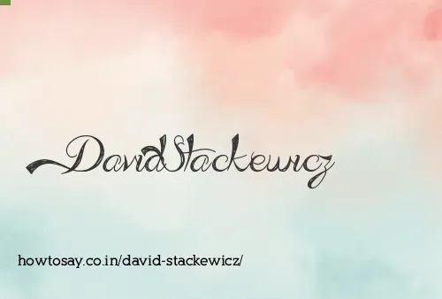 David Stackewicz