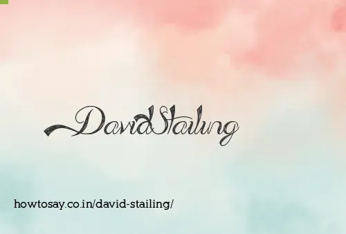 David Stailing
