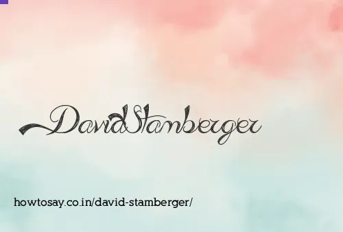 David Stamberger