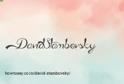 David Stambovsky