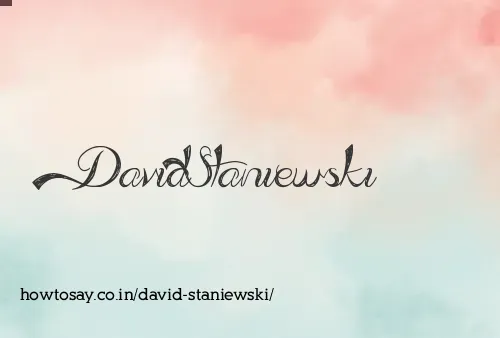 David Staniewski