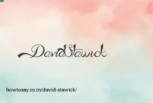 David Stawick