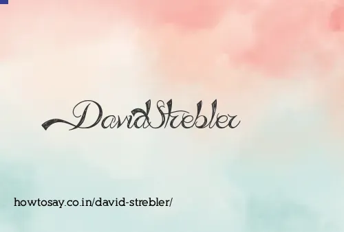 David Strebler