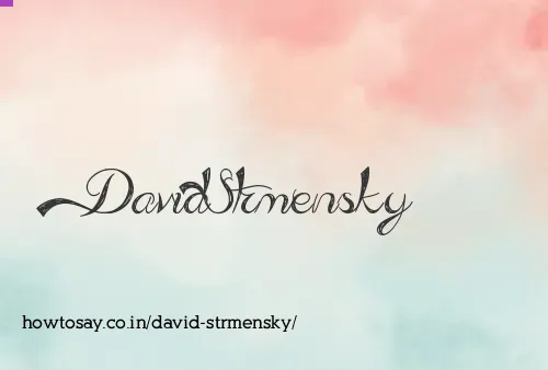David Strmensky