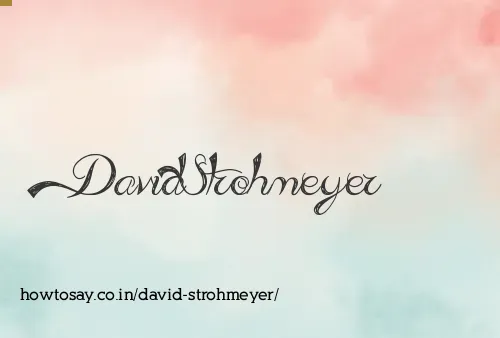 David Strohmeyer