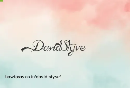 David Styve