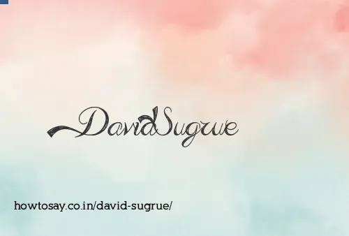 David Sugrue