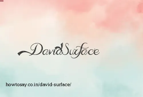 David Surface