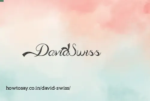 David Swiss