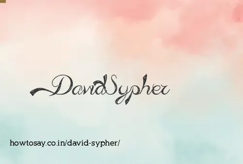 David Sypher