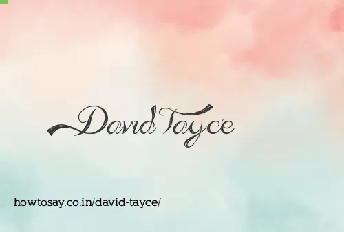 David Tayce