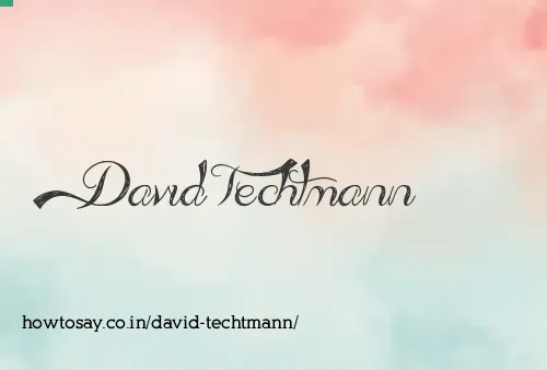 David Techtmann