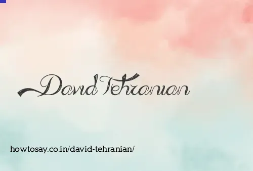David Tehranian