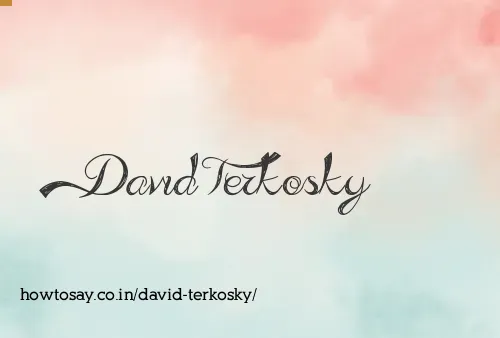 David Terkosky