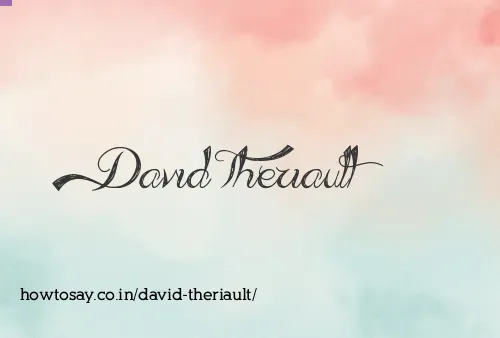 David Theriault