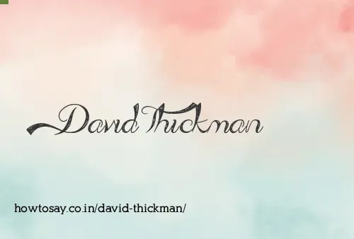 David Thickman