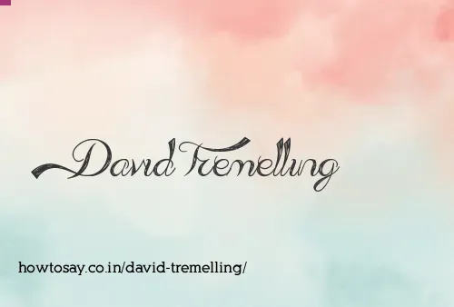 David Tremelling