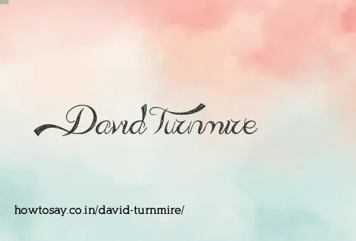 David Turnmire