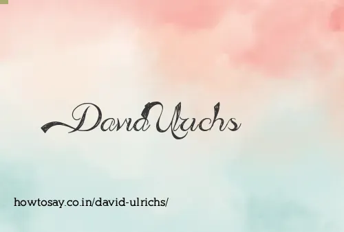 David Ulrichs