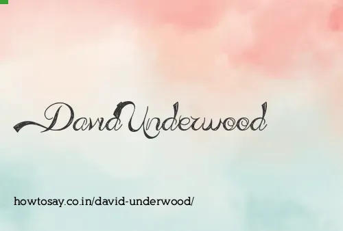 David Underwood