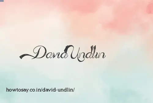 David Undlin