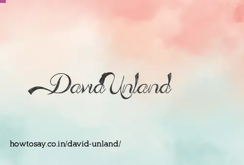 David Unland
