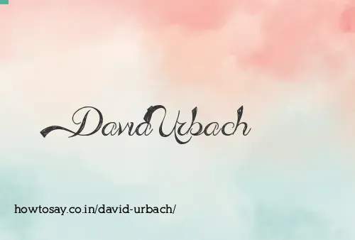 David Urbach