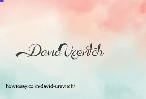 David Urevitch