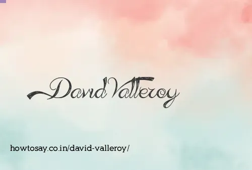 David Valleroy