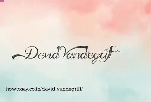 David Vandegrift