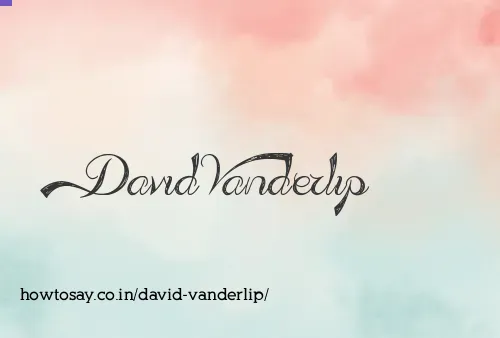 David Vanderlip