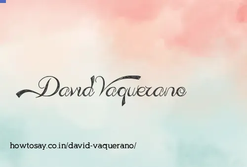 David Vaquerano