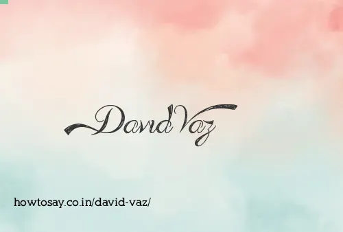 David Vaz