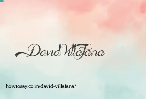 David Villafana