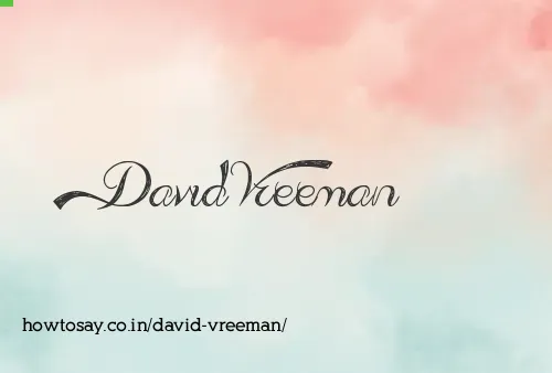 David Vreeman