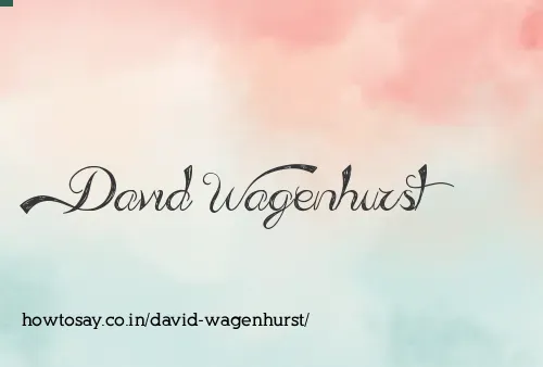 David Wagenhurst
