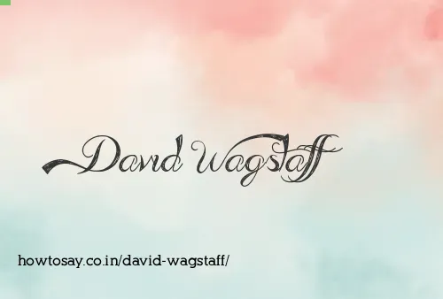 David Wagstaff