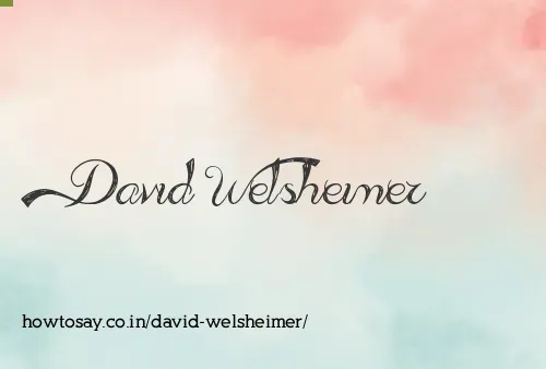 David Welsheimer