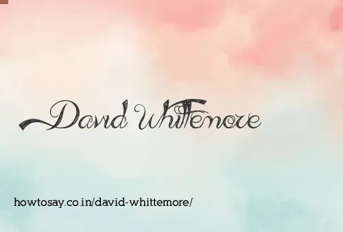 David Whittemore