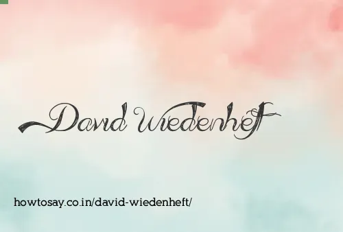David Wiedenheft