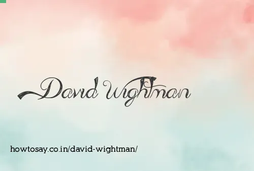David Wightman