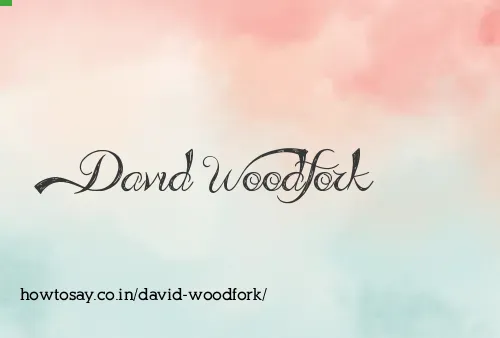 David Woodfork