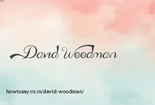 David Woodman