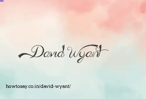 David Wyant